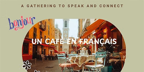Un Caf\u00e9 en Fran\u00e7ais