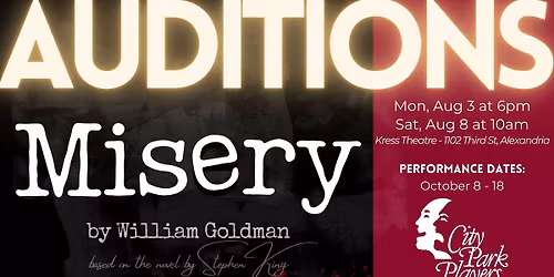 AUDITIONS - "Misery"