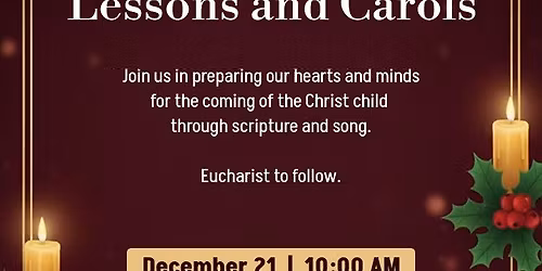A Service of Lessons & Carols