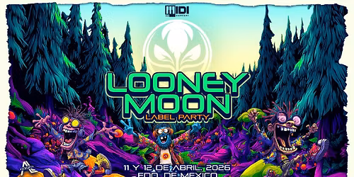 \ud83c\udf11\ud83c\udf32 LOONEY MOON LABEL PARTY by MIDI \ud83c\udf32\ud83c\udf11
