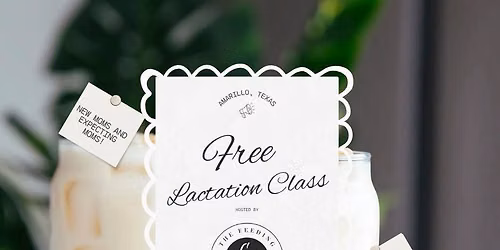Amarillo Free Lactation Class