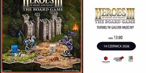 Pokaz i Turniej w Heroes of Might&Magic Gra Planszowa w Galerii M\u0142ociny