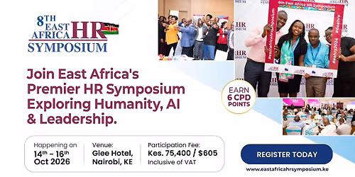  8th East Africa HR Symposium 2026 