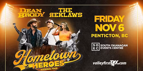 Dean Brody & The Reklaws | Hometown Heroes Tour