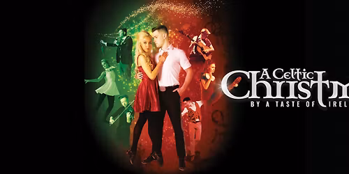 A Celtic Christmas: A Taste of Ireland - Sheboygan