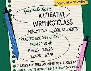 cj speaks hosts a Creative Writing Class for Middle School Students - 12-14