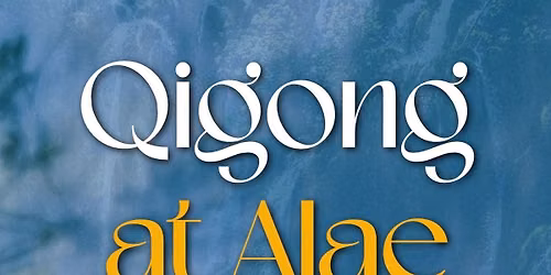 Qigong at Alae - Autumn Taster in Leith, Edinburgh