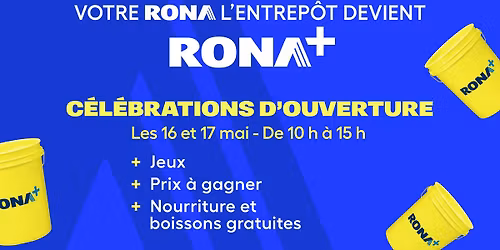 C\u00e9l\u00e9brations d\u2019ouverture RONA+ Saint-Hyacinthe
