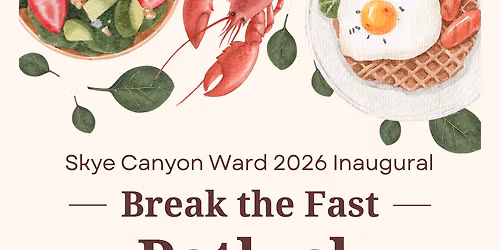 Skye Canyon Ward "Break the Fast" Potluck