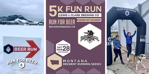 5k Fun Run x Lewis and Clark Brewing | 2026 Montana Brewery Running Series
