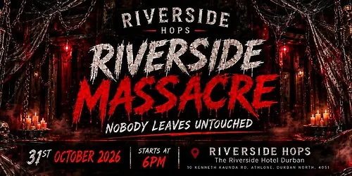 Riverside Massacre Halloween Party at Hops Riverside