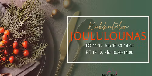 Kakkutalon JOULULOUNAS \ud83c\udf85\ud83c\udffc\u2764\ufe0f