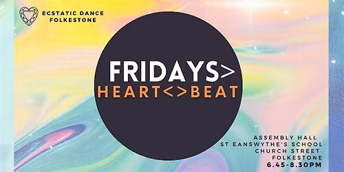 HEARTBEAT Folkestone Ecstatic Dance > Friday session June