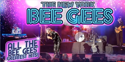 New York Bee Gees Tribute Show