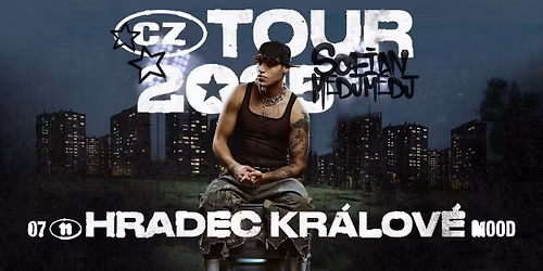 SOFIAN MEDJMEDJ I CZ TOUR 2025 - MOOD Hradec Kr\u00e1lov\u00e9
