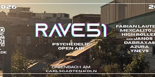 Rave51 - Psychedelic Open Air
