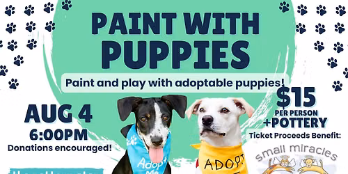 08\/04 | Paint with Puppies from Small Miracles Rescue!