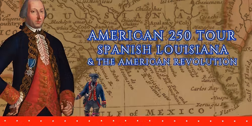 Friends of the Cabildo - American 250 Tours