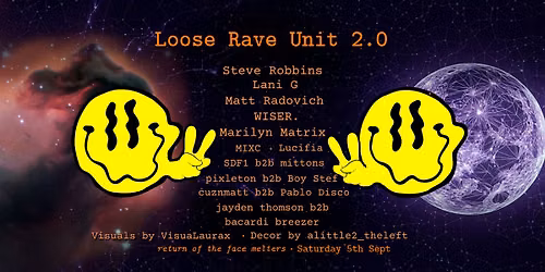 Loose Rave Unit 2.0