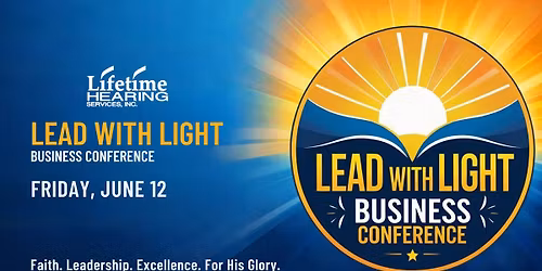 Lead With Light Business Conference