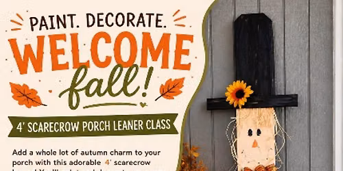 Stand Tall for Fall! Scarecrow Porch Leaner Workshop with Arlene