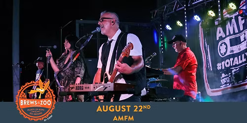 Brews at the Zoo (feat. AM\/FM)