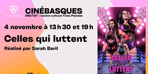 CIN\u00c9BASQUES - Celles qui luttent