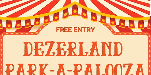 Dezerland Park-A-Palooza