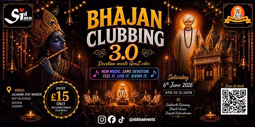Bhajan Clubbing 3.0 (Sidma Events & Shree Jalaram Jyot Mandir)