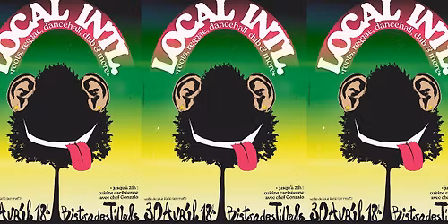 LOCAL INTERNATIONAL [reggae\/rocksteady\/ska\/dancehall\/roots & more] au Bistro des Tilleuls