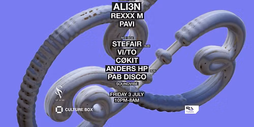 ALI3N \/ PAVI \/ Rexxx M \/ SoundVibe: StefAir B2B VI\/TO \/ C\u00f8kiT \/ Anders HP B2B Pab Disco