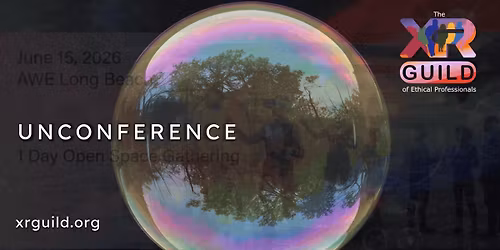 Unconference at AWE in Long Beach