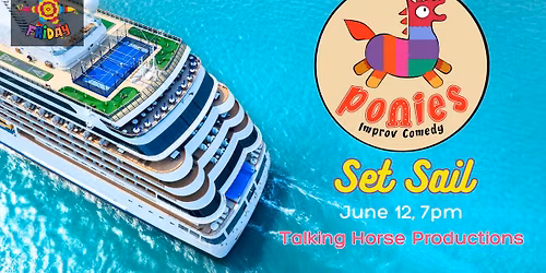 Ponies Improv - Set Sail