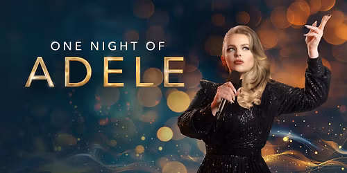 One Night of Adele | Jet Sport Arena