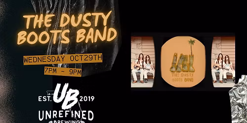The Dusty Boots Band - Wednesday at Unrefined