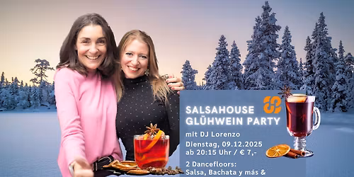SalsaHouse Gl\u00fchwein Party mit DJ Lorenzo