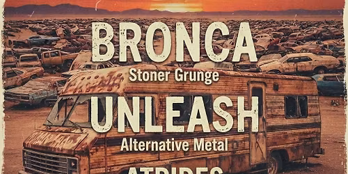 LA TAF & BOOMERANG pr\u00e9sentent UNLEASH + BRONCA + ATRIDES