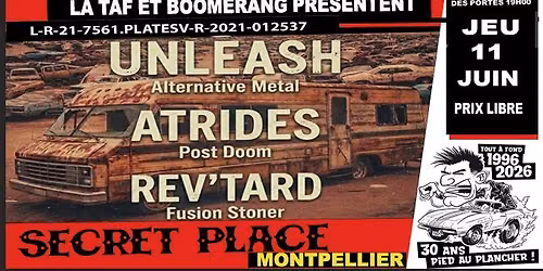 LA TAF & BOOMERANG pr\u00e9sentent UNLEASH + ATRIDES + REVTARD