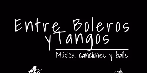 Entre Boleros y Tangos