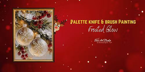 Palette Knife & Brush Painting