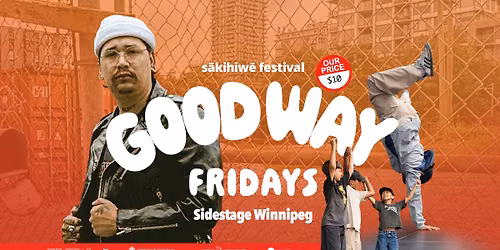 Good Way Fridays (ALL AGES)