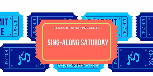 Sing-Along Saturday