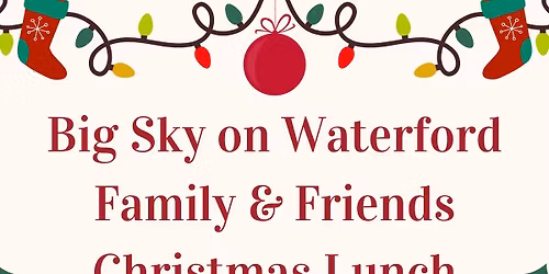 Family & Friends Christmas Lunch