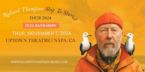 Richard Thompson at Uptown Theatre Napa