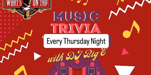 Music Trivia with DJ Big E