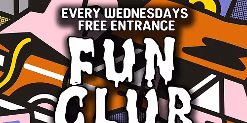 FUN CLUB WEDNESDAYS FREE