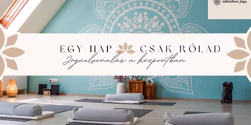 Egy nap csak r\u00f3lad - J\u00f3gaelvonul\u00e1s az \u00datk\u00f6zben J\u00f3ga \u00d3buda K\u00f6zpontban