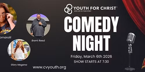 Youth for Christ Central Valley (YFC) Comedy Night 2026
