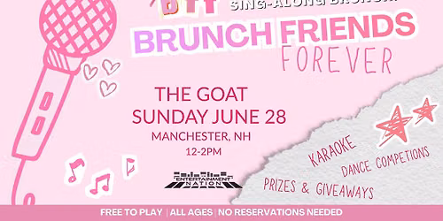 BFF - Brunch Friends Forever (Sing-Along Brunch)