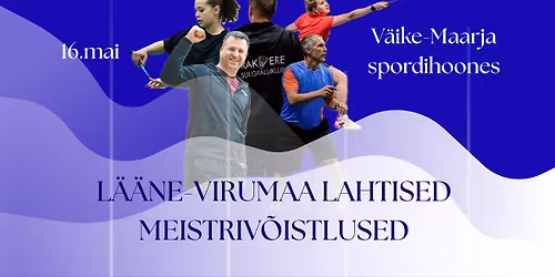 L\u00e4\u00e4ne-Virumaa lahtised meistriv\u00f5istlused